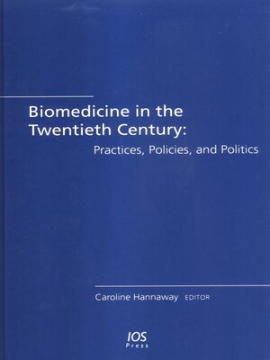 cover image of Biomedicine in the Twentieth Century